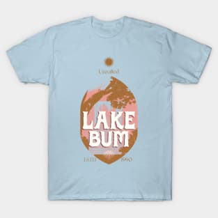 lake bum T-Shirt